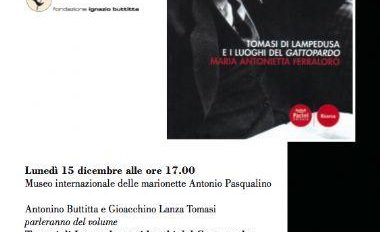 Palermo- Presentazione Volume “Tomasi di Lampedusa e i Luoghi del Gattopardo”