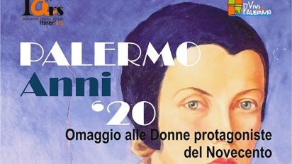 Palermo – Anni’20, omaggio alle Donne protagoniste del Novecento.