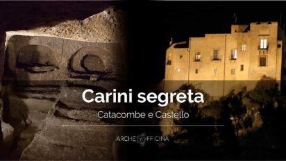 Carini (PA) – Carini segreta | Storie dal passato tra castello e catacombe