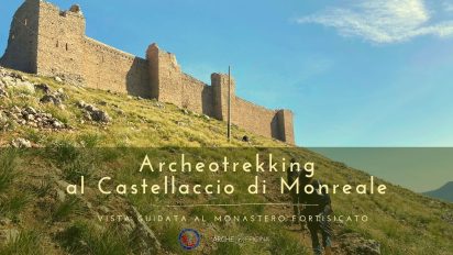 Monreale (PA) – Passeggiata naturalistica su Monte Caputo con la visita guidata al Castellaccio di Monreale e  dell’Abbazia di San Martino.