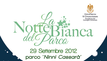 La Notte Bianca al parco Ninni Cassarà