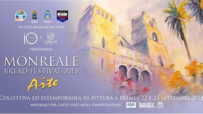 Monreale (PA) – Monreale Bread Festival 2018 in Arte