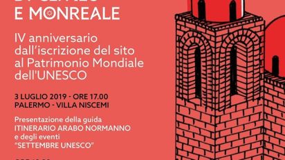 Palermo – Presso VILLANISCEMI, per festeggiare il QUARTO ANNIVERSARIO d’iscrizione del sito seriale “Palermo Arabo-Normanna e le Cattedrali di Cefalù e Monreale” all’UNESCO.