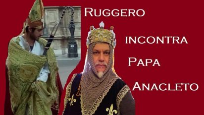 Ruggero incontra Papa Anacleto – Benevento 27 Settembre 1130