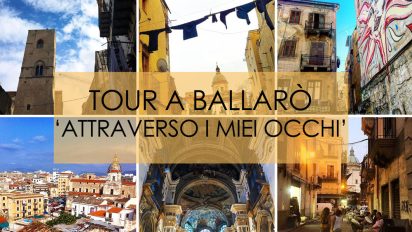 Palermo -Tour a Ballaro’ “Attaverso i miei occhi”