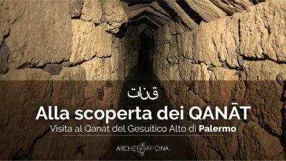 Palermo -Alla scoperta dei Qanat | Visite guidate al Gesuitico Alto