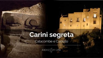 Carini segreta | Storie dal passato tra castello e catacombe