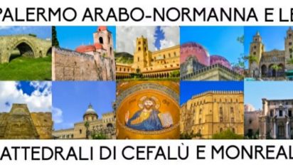 Alla scoperta del percorso UNESCO Arabo – Normanno