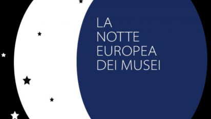 Notte Europea dei Musei – Sabato 18 maggio 2024